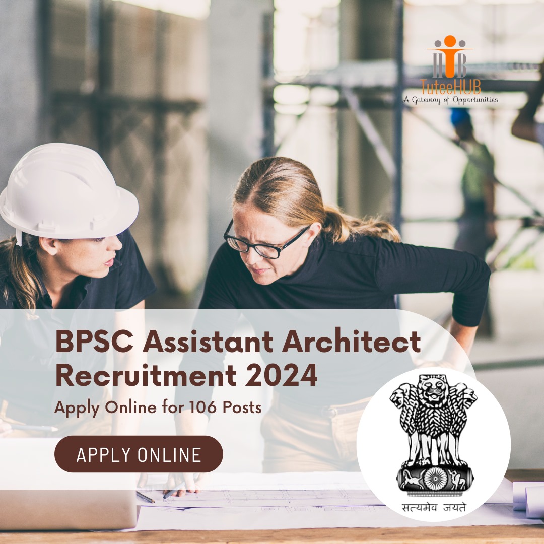 BPSC Assistant Architect Recruitment Tutorial
