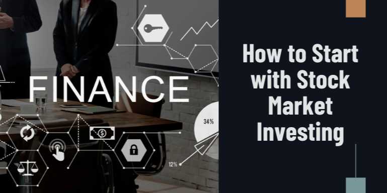 How to Start with Stock Market Investing – A Beginner’s Blueprint to Building Wealth