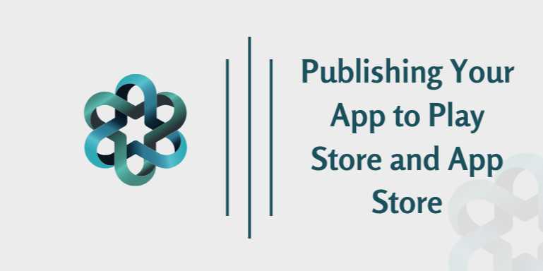Step-by-Step Guide to Publishing Your App on the Play Store and App Store in 2025