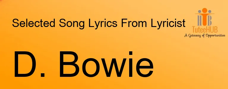 D. Bowie