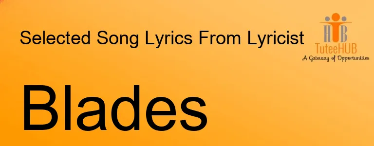 Blades