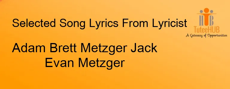 Adam Brett Metzger Jack Evan Metzger