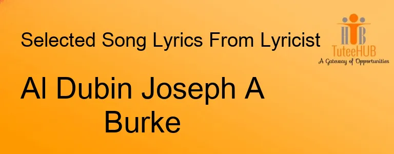 Al Dubin Joseph A Burke