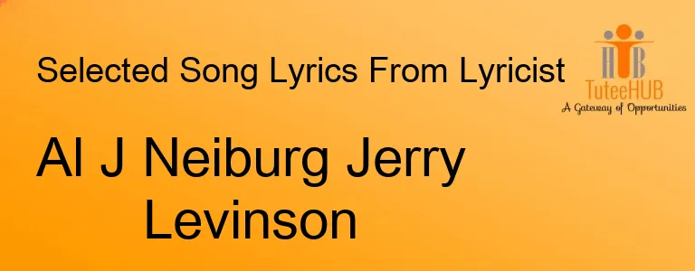 Al J Neiburg Jerry Levinson