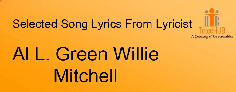 Al L. Green Willie Mitchell