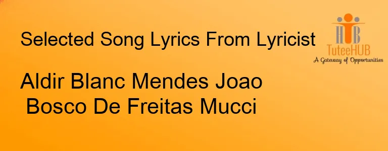 Aldir Blanc Mendes Joao Bosco De Freitas Mucci