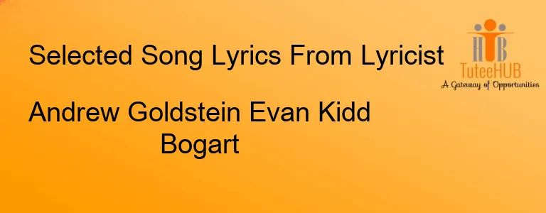 Andrew Goldstein Evan Kidd Bogart