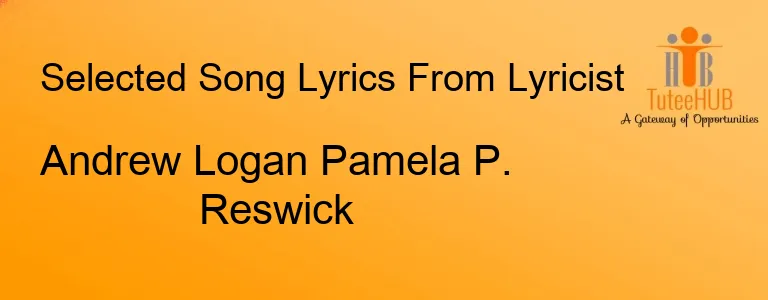 Andrew Logan Pamela P. Reswick