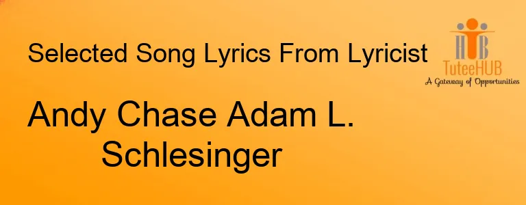 Andy Chase Adam L. Schlesinger