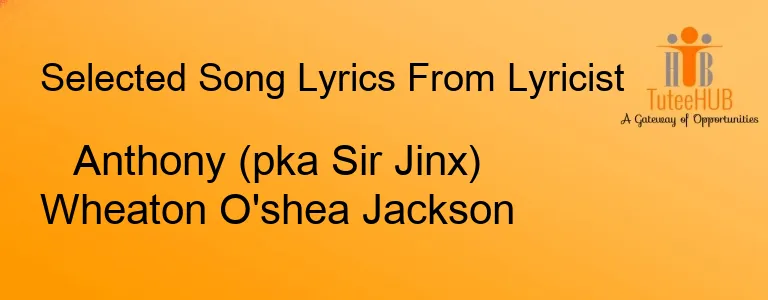 Anthony (pka Sir Jinx) Wheaton O'shea Jackson