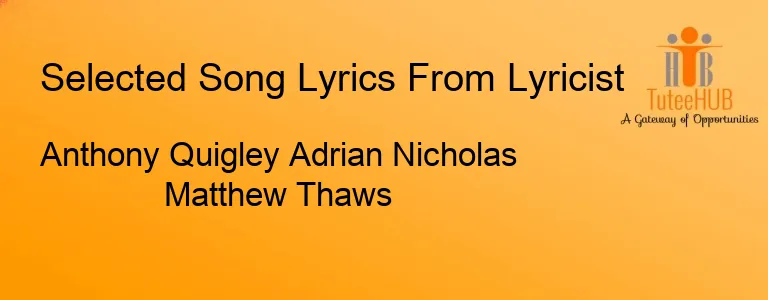 Anthony Quigley Adrian Nicholas Matthew Thaws