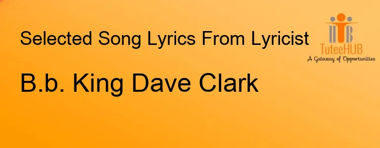 B.b. King Dave Clark