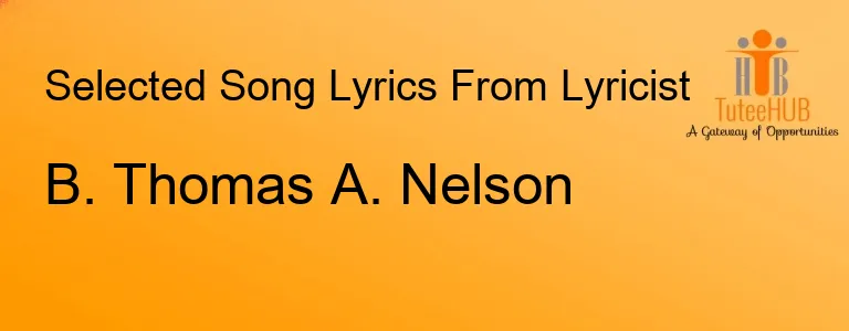B. Thomas A. Nelson