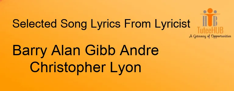 Barry Alan Gibb Andre Christopher Lyon