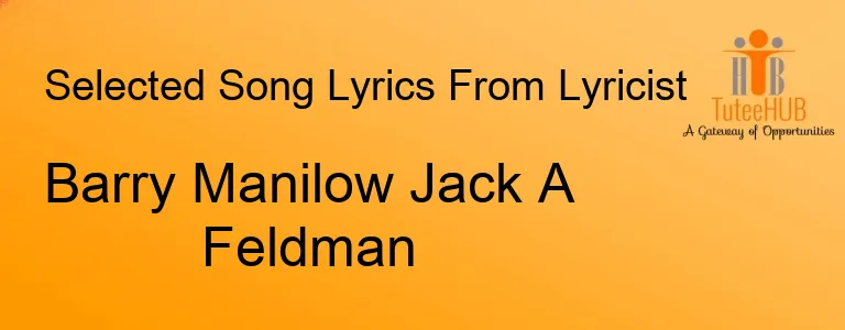 Barry Manilow Jack A Feldman