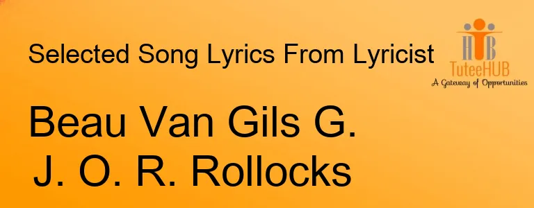 Beau Van Gils G. J. O. R. Rollocks