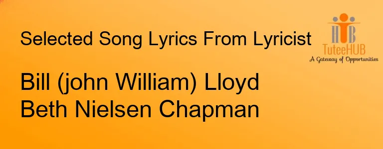Bill (john William) Lloyd Beth Nielsen Chapman