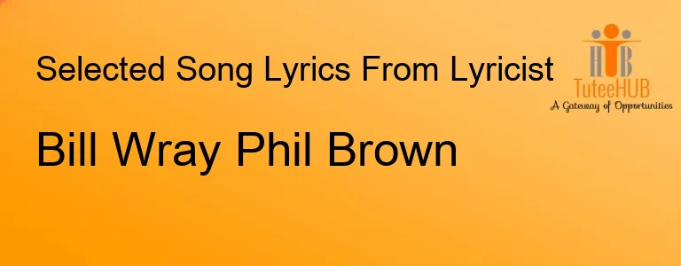 Bill Wray Phil Brown