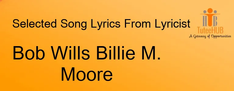 Bob Wills Billie M. Moore