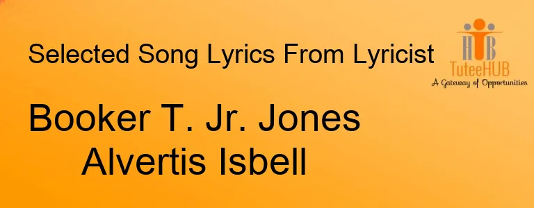 Booker T. Jr. Jones Alvertis Isbell