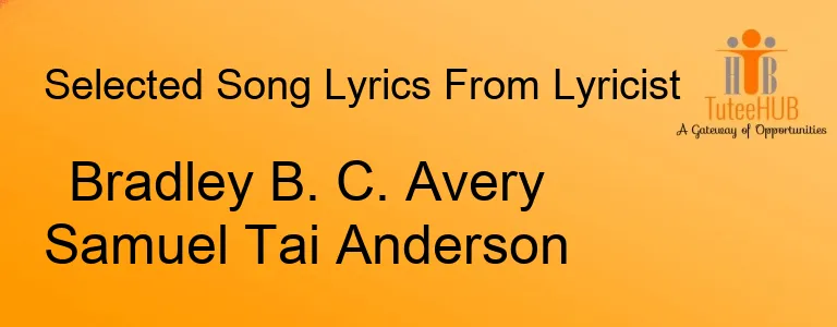 Bradley B. C. Avery Samuel Tai Anderson