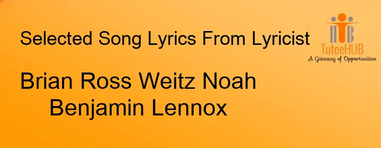 Brian Ross Weitz Noah Benjamin Lennox