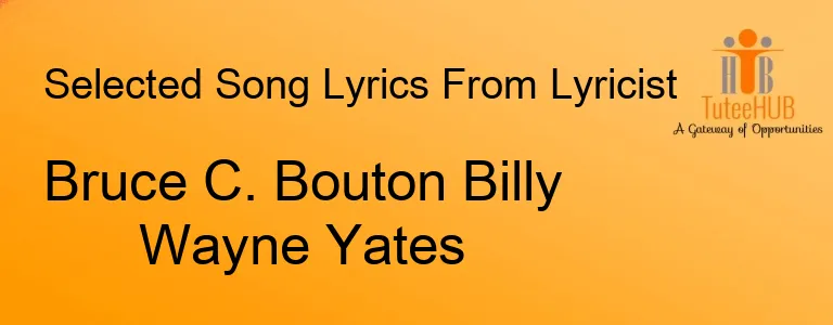 Bruce C. Bouton Billy Wayne Yates