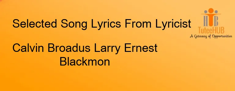 Calvin Broadus Larry Ernest Blackmon