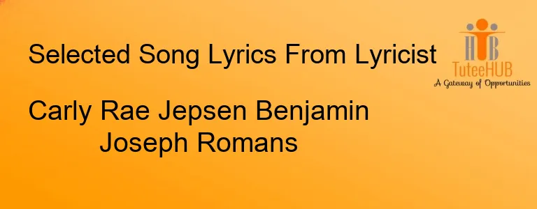 Carly Rae Jepsen Benjamin Joseph Romans