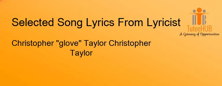 Christopher "glove" Taylor Christopher Taylor