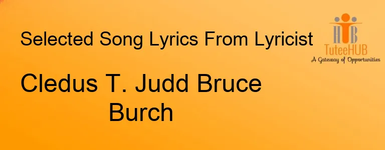 Cledus T. Judd Bruce Burch