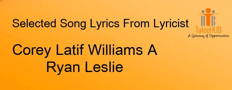 Corey Latif Williams A Ryan Leslie
