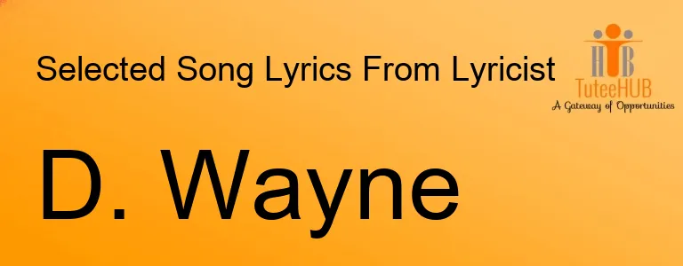 D. Wayne