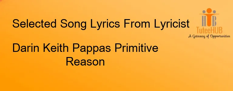 Darin Keith Pappas Primitive Reason