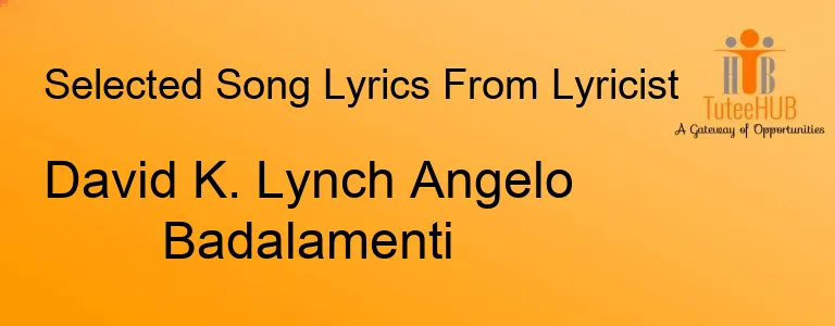 David K. Lynch Angelo Badalamenti