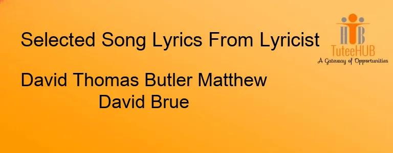 David Thomas Butler Matthew David Brue