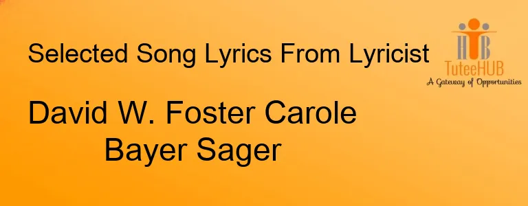David W. Foster Carole Bayer Sager