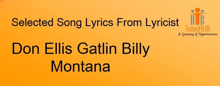 Don Ellis Gatlin Billy Montana