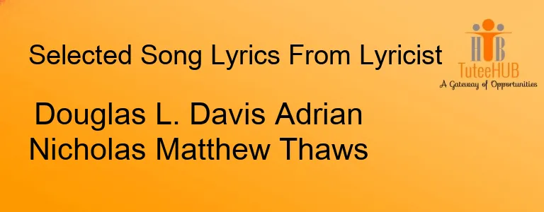 Douglas L. Davis Adrian Nicholas Matthew Thaws