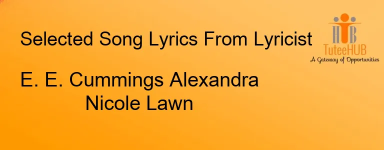 E. E. Cummings Alexandra Nicole Lawn