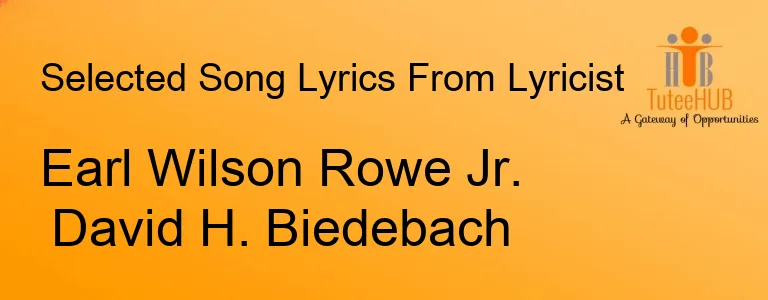 Earl Wilson Rowe Jr. David H. Biedebach