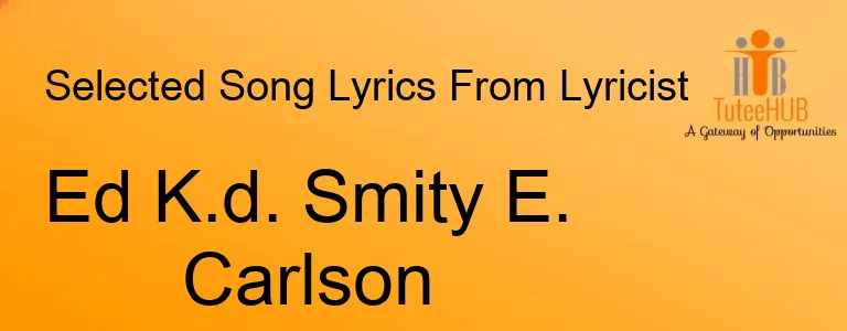 Ed K.d. Smity E. Carlson