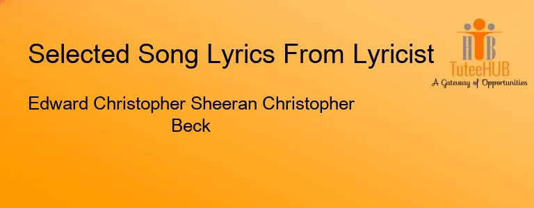 Edward Christopher Sheeran Christopher Beck