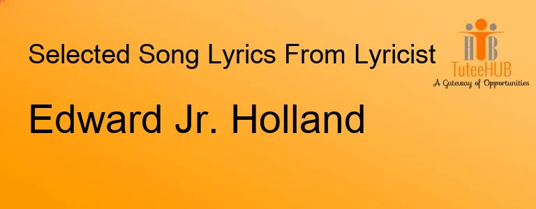 EDWARD JR. HOLLAND
