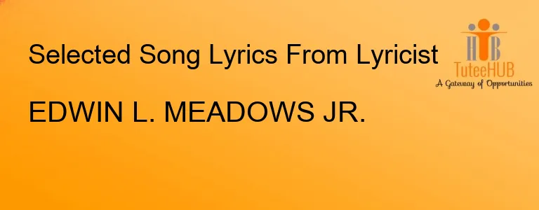 EDWIN L. MEADOWS JR.