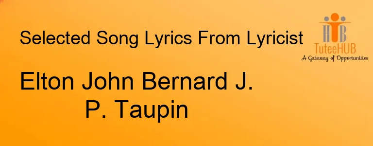 Elton John Bernard J. P. Taupin