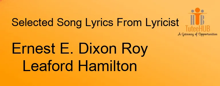 Ernest E. Dixon Roy Leaford Hamilton