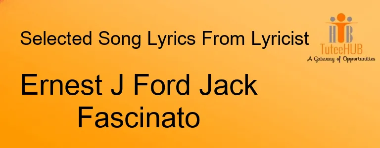 Ernest J Ford Jack Fascinato