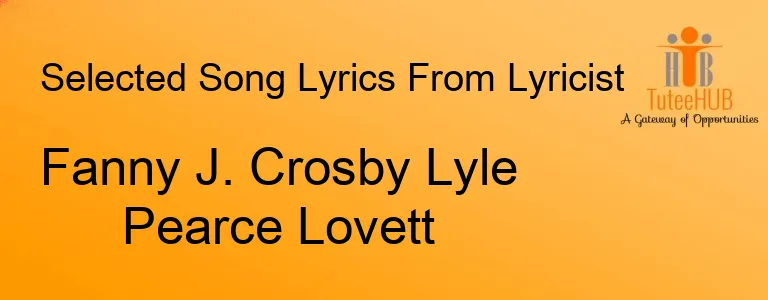 Fanny J. Crosby Lyle Pearce Lovett