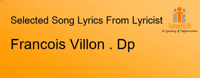 Francois Villon . Dp